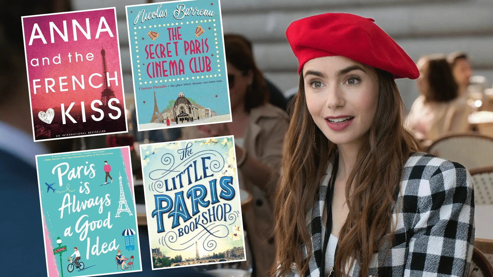 Emily In Paris Books - 15 Books To Read If You Loved Netflix’s Emily In Paris